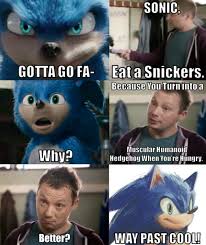 I Wonder If This Meme Will Turn Into An Actual Suprise Snickers Commercial For The Movie Sonic The Hedgehog 2020 Film Sonic Sonic The Hedgehog Sonic Funny