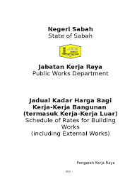 Pastikan anda cari kerja kosong kerajaan & swasta part time, freelance, full time sekitar kawasan kota kinabalu, tawau, sandakan, lahad datu, semporna, keningau, kota belud, ranau dan labuan di portal kerjaya dahulu. Schedule Of Rates 2011 Rev1 Doc Roof Deep Foundation