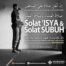Keutamaan Sholat Subuh Dan Isya Islamic Quotes Kutipan Inspirasional Kutipan Pelajaran Hidup
