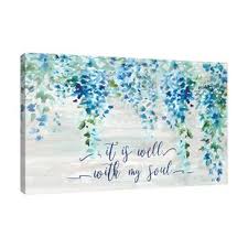 Whatever my lot, thou has taught me to say, it is well, it is well. It Is Well With My Soul Wayfair Ca