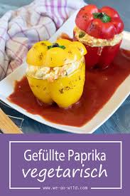 Gefullte Paprika Low Carb Und Vegetarisch We Go Wild Rezept Vegetarisch Rezepte Rezepte Wenig Kalorien