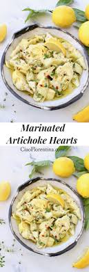 Marinated Artichoke Hearts Recipe Ciaoflorentina Recipe Artichoke Recipes Artichoke Heart Recipes Marinated Artichoke Hearts Recipe