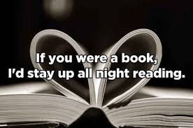16 Pickup Lines That Would Work On Any Book Lover Nerdy Pick Up Lines Pick Up Lines Pick Up Lines Cheesy
