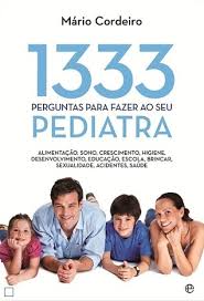 1333 Perguntas para fazer ao seu pediatra by Mário Cordeiro