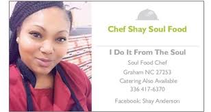 Chef Shay Soul Food LLC