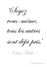 Be Yourself Everyone Else Is Already Taken French Quotes Inspirational Quotes Quotes