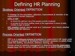 The response of some organisations to this situation has been to abandon planning, or certainly manpower planning. Ppt Human Resource Planning Hrp Powerpoint Presentation Free Download Id 386463