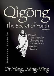 Read online Qigong Secret of Youth 3rd. ed.: Da Mo's Muscle/Tendon Changing  and - Qigong Secret of - Studocu