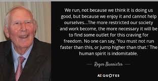 At age 34, he is the first person to ever complete a marathon in less than two hours. Eliud Kipchoge Egh On Twitter Rest In Peace Mr Roger Bannister You Have Inspired Me And Showed To The World That No Human Is Limited My Condolences Https T Co Gsqwgicjf9