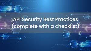 API Security Best Practices (complete with a checklist)