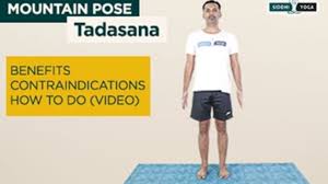 Tadasana Or Samasthiti Mountain Pose Benefits How To Do