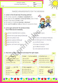Don't you have any plans for this weekend? Making Plans For The Weekend Listening Test Esl Worksheet By Mena22