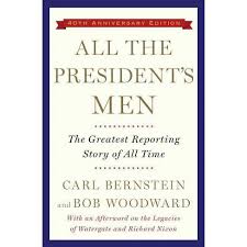 More than 30 years after the watergate scandal bob woodward still has the power to open up the inner workings of the white house. All The President S Men By Bob Woodward Carl Bernstein Paperback Target