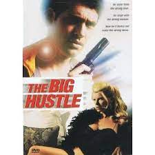 The tradecraft of a hustler who deceives others by hustling, usually in sports. Amazon Com The Big Hustle Kim Dawson Loridawn Messuri Stephen Francis Leland Price Movies Tv