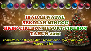 Semisal bagi anak sekolah minggu dengan. Ibadah Natal Sekolah Minggu Hkbp Cirebon Tahun 2020 Minggu 20 Desember 2020 Youtube