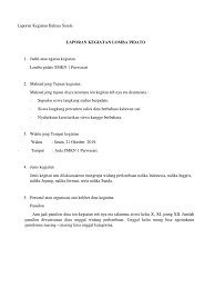 Contoh laporan kagiatan bahasa sunda terbaru by master tutorial march 27 2021 post a comment klik di sini untuk informasi file lengkap contoh laporan kegiatan lomba dalam bahasa sunda selengkapnya. Contoh Laporan Lalampahan Bahasa Sunda