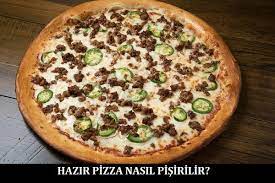 hazir pizza nasil pisirilir pratikhanem pizza pi zza hamuru mutfak