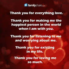 I love you no thank you. Thank You For Everything Love Thank You For Making Me The Thank You For Loving Me Thank You For Listening Happy Bday My Love