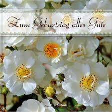 Gesundheit darf auch dabei sein. Zum Geburtstag Alles Gute 22534