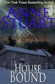 Housebound (Anne Stuart's Bad Boys, book 3) by Anne Stuart