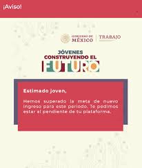 Sitio web que brinda información sobre jóvenes construyendo el futuro. Jovenes Construyendo El Futuro Plataforma Registro Y Nuevos Beneficios Mexico Desconocido