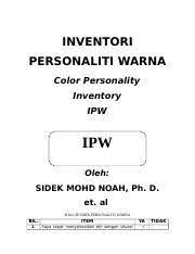 We did not find results for: Inventori Personaliti Warna Ipw Doc Inventori Personaliti Warna Color Personality Inventory Ipw Ipw Oleh Sidek Mohd Noah Ph D Et Al Soal Selidik Course Hero