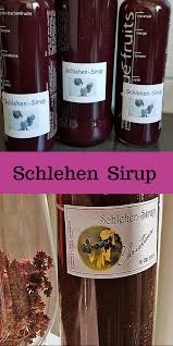 Schlehen Sirup Schlehen Schlehenlikor Selber Machen Sirup