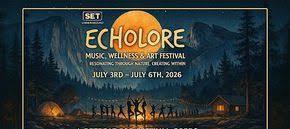 Echolore: Music, Wellness & Art Festival