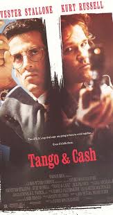 Tango Amp Cash 1989 Tango Cash Tango 80s Movie Posters