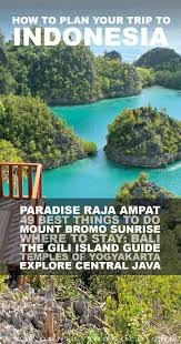 Indonesia Travel Guide Indonesia Travel Bali Travel Asia Travel