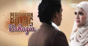 Kompas.com — apa sih, kriteria perempuan paling bahagia? Perempuan Paling Bahagia Episode 19 Tube Cerita