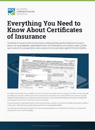A coi summarizes the coverage terms, conditions, and duration of the policy at the time of certificate issuance. The Complete Guide To Tracking Certificates Of Insurance Bcs Compliance