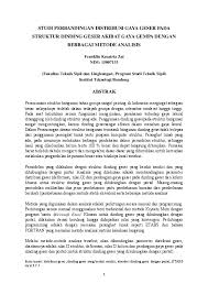 Setelah benda kerja patah, amati dan gambar bentuk patah gesernya. Pdf Studi Perbandingan Distribusi Gaya Geser Pada Struktur Dinding Geser Akibat Gaya Gempa Dengan Berbagai Metode Analisis Widi Marmec Academia Edu