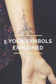 5 Yoga Symbols Explained To Deepen Your Spiritual Journey Yoga Tattoos Yoga Symbols Tattoos