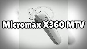 Photos of the Micromax X360 MTV