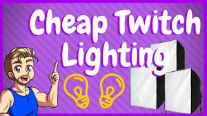 Best Cheap Lighting Kit For Twitch Streaming Beyond Youtube