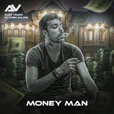 Like a comet, it lights up the sky for a brief time and then is gone. Money Man Feat Oren Major Lyrics Alex Veach