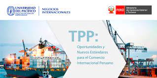 Información, novedades y última hora sobre comercio internacional. Tpp Oportunidades Y Nuevos Estandares Para El Comercio Internacional Peruano