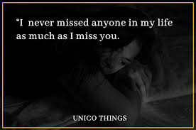 Maybe you would like to learn more about one of these? 83 I Miss You And Missing Someone Quotes 2021