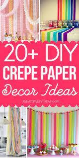 22 Gorgeous Diy Crepe Paper Decor Ideas Smart Party Ideas Paper Party Decorations Paper Decorations Diy Diy Birthday Decorations