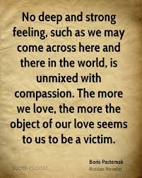 Boris Pasternak Quotes Quotehd Quotes Novelist Quotes Literary Quotes