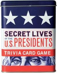 Step into the oval office with these presidential biographies. Secret Lives Of The Us Presidents Trivia Card Game Cormac O Brien 9781931686594