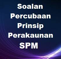 Bank kertas soalan peperiksaan percubaan spm 2021 spm 2020, spm 2019, spm 2018 + skema jawapan (semua subjek). Bank Soalan Percubaan Prinsip Perakaunan Spm Jawapan Koleksi Bumi Gemilang