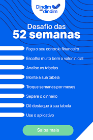 Maybe you would like to learn more about one of these? Como Fazer O Desafio Das 52 Semanas Dindim Por Dindim