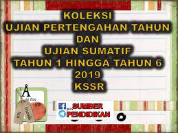 7 juta keatas di pertengahan tahun 2019. Koleksi Pentaksiran Pertengahan Tahun Dan Ujian Mei Tahun 1 Hingga Tahun 6 2019 Sumber Pendidikan