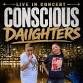 SUMMER THROWBACK CONCERT PARTY SERIES- SPECIAL GUEST CONSCIOUS DAUGHTERS