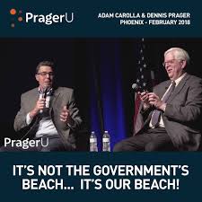 Talk radio host and founder of prageru dennis prager goes inside his new prager, a conservative radio talk show host and founder of prageru, was promoting his new film no safe spaces, which examines the politically. Prageru It S Our Beach Facebook