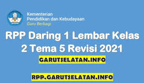 Rpp 1 lembar kelas 5 tema 5 k13 revisi 2020. Rpp Daring 1 Lembar Sd Mi Kelas 2 Tema 5 Revisi 2021