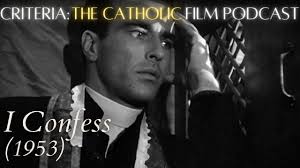 Hitchcock's I Confess and the world's failure to understand priesthood