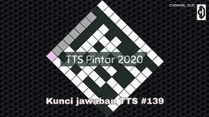 Maybe you would like to learn more about one of these? Kunci Jawaban Tts 139 Level 139 Tts Pintar 2020 Youtube
